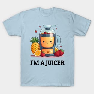 Fruit Juicer I'm A Juicer Funny Health Novelty T-Shirt